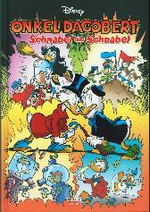 Onkel Dagobert 
Schnabel um Schnabel