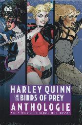 Harley Quinn und die Birds Of Prey Anthologie 