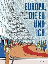 Europa, die EU und ich 