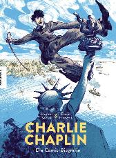 Charlie Chaplin 
Die Comic-Biografie