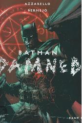 Batman - Damned 1
(Variant-Cover)
Limitiert 777 Expl.