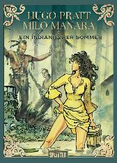 Milo Manara 
Ein indianischer Sommer