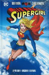 Batman/Superman - Supergirl 
Hardcover
Limitiert 333 Expl.