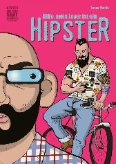 Hilfe, mein Lover ist ein Hipster 