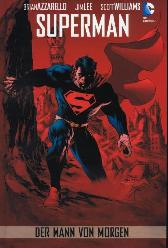 Superman der Mann von Morgen
(lim. 333 Expl.)
Comic Festival München
Variant Cover Edition