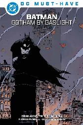 DC Must-Have 
Batman - Gotham by Gaslight