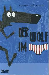 Der Wolf im Slip 1