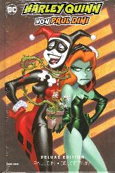 Harley Quinn von Paul Dini
Deluxe Edition