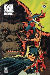 Justice League vs. Godzilla
vs. King Kong
Variant-Cover
Limitiert 150 Expl.