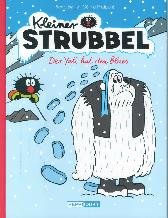 Kleiner Strubbel 
Der Yeti hat den Blues
