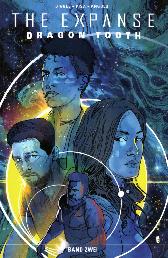 The Expanse - Dragon Tooth 2