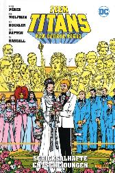 Teen Titans von George Pérez 8 
Hardcover
Limitiert 222 Expl.