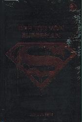 Superman
Der Tod von Superman 
Deluxe Leder-Edition
Limitiert 555 Expl.
