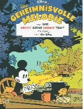 Eine geheimnisvolle Melodie 
Wie Micky seine Minnie traf