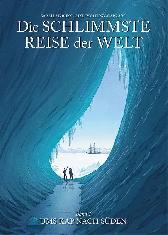 Die schlimmste Reise der Welt 1
Die Graphic Novel