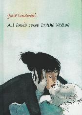 Als David seine Stimme verlor 