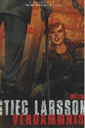 Stieg Larsson - Verdammnis 4