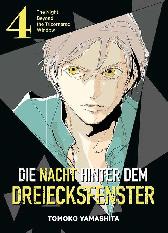 Die Nacht hinter dem Dreiecksfenster 4