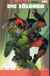 Deadpool & die Söldner Megaband 