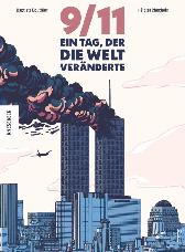 9/11 - Ein Tag, der die Welt veränderte 