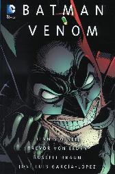 Batman
Legenden des dunklen Ritters
Venom