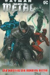 Batman Metal
Aufstieg der dunklen Ritter
Paperback
