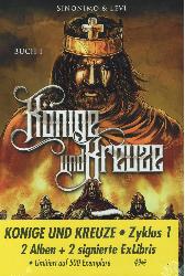 Könige und Kreuze Buch 1+2