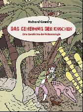 Das Geheimnis der Knochen 