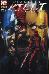 Deadpool killt das
Marvel-Universum 1