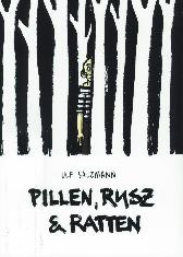 Pillen, Rusz & Ratten 