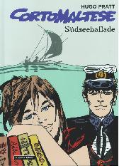 Corto Maltese Werkausgabe 1 - Südseeballade 