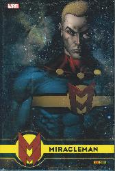 Miracleman 4
HC mit Schutzumschlag
Limitiert 99 Expl.