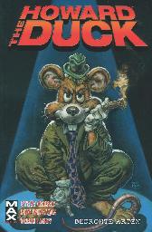 Marvel Max 57
Howard the Duck