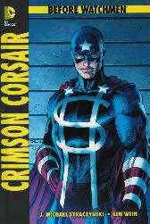 Before Watchmen:
Crimson Corsair
(limitiert 555 Expl.)