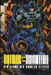 Batman Knightfall
Der Sturz des Dunklen Ritters 3

