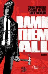 Damn Them All 1