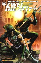 Aquaman/Green Arrow 
Zwei gegen die Zeit