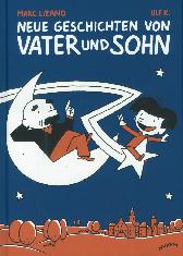 Neue Geschichten von 
Vater und Sohn