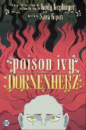 Poison Ivy - Dornenherz 