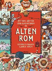 Mythen, Götter und Gladiatoren
im alten Rom