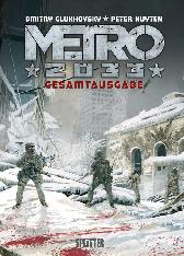 Metro 2033 
Gesamtausgabe