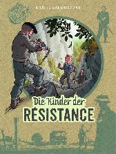 Die Kinder der Résistance 8