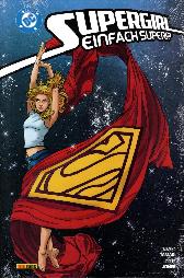Supergirl - Einfach Super!? 
Hardcover
Limitiert 250 Exemplare