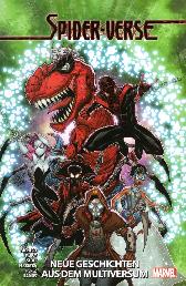 Spider-Verse
Neue Geschichten 
aus dem Multiversum