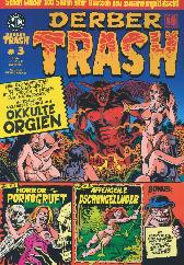 Derber Trash 3