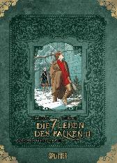 Die 7 Leben des Falken 
Zweiter Zyklus 
Limitierte Sonderedition 1.111 Expl.