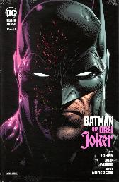 Batman - Die drei Joker 1
Variant-Cover
Limitiert 666 Expl.