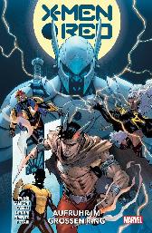 X-Men: Red (2023) 3
Aufruhr im großen Ring