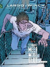 Largo Winch Doppelband 17 & 18 