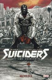 Suiciders 
Kampf ums Überleben 1
Limitiert 111 Expl.